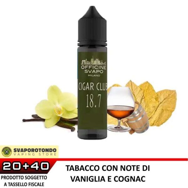 CIGAR CLUB 18.7 Aroma 20ml OFFICINE SVAPO tabacco vaniglia cognac
