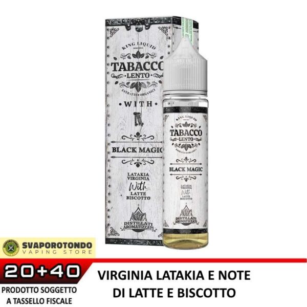 King Liquid - Tabacco Lento With- BLACK MAGIC - aroma 20+40 in flacone da 60ml